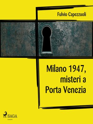 cover image of Milano, 1947, misteri a Porta Venezia